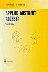 Applied Abstract Algebra (2E) by Rudolf Lidl, Günter Pilz
